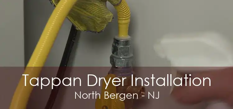 Tappan Dryer Installation North Bergen - NJ